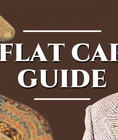 FLAT CAP GUIDE