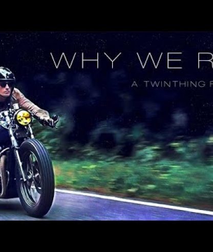WHY WE RIDE